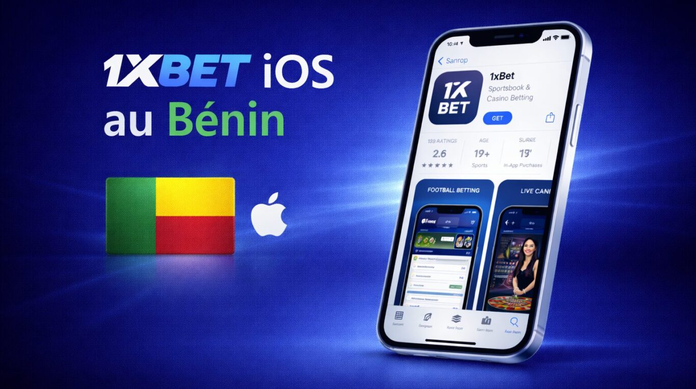 1xBet iOS au Bénin